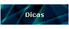 Dicas