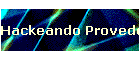 Hackeando Provedores