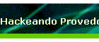 Hackeando Provedores