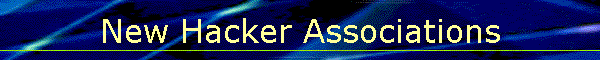 New Hacker Associations
