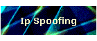 Ip Spoofing